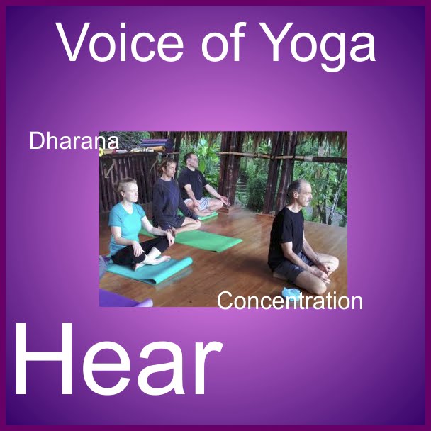 a poster for the radio show that discusses the sixth stage of Yoga; Dharana Explained.