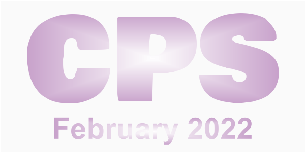 a poster for the CPS February 2022